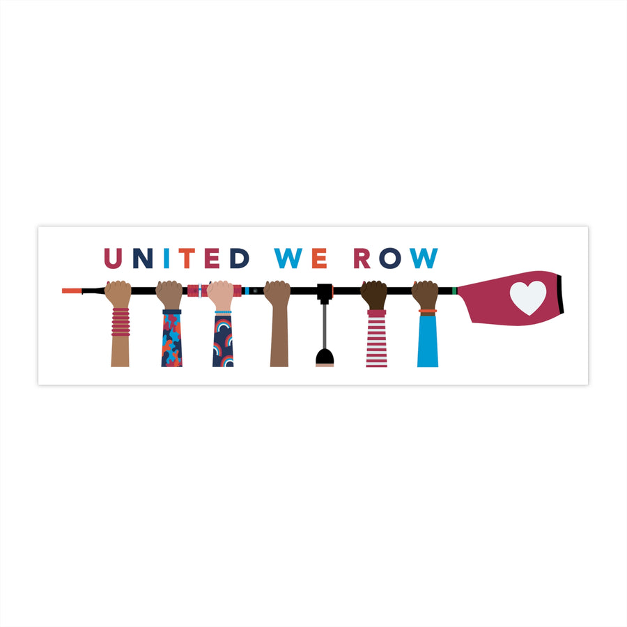 United We Row | Bumper Stickers